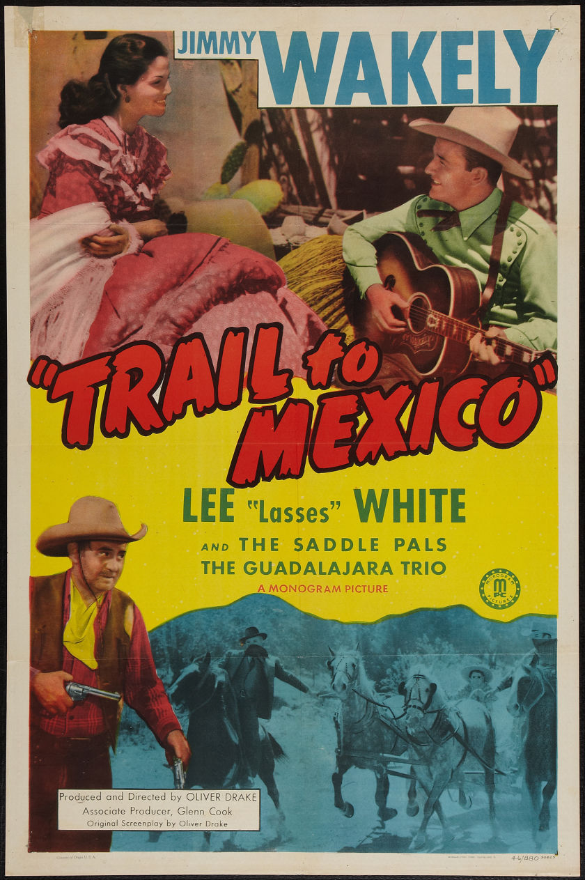TRAIL TO MEXICO